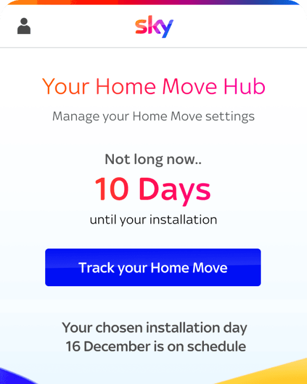 Sky Home Move message at 10 days